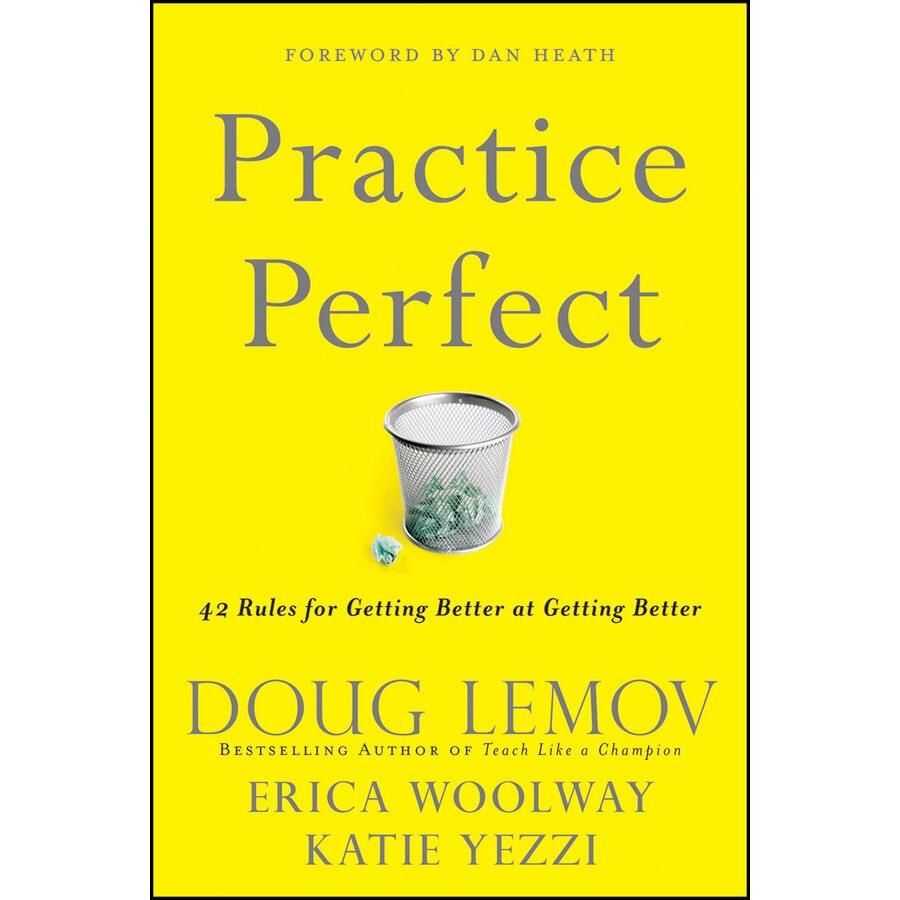 Practice Perfect de Doug Lemov