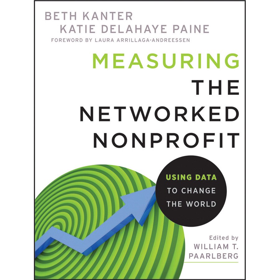 Measuring the Networked Nonprofit de Beth Kanter