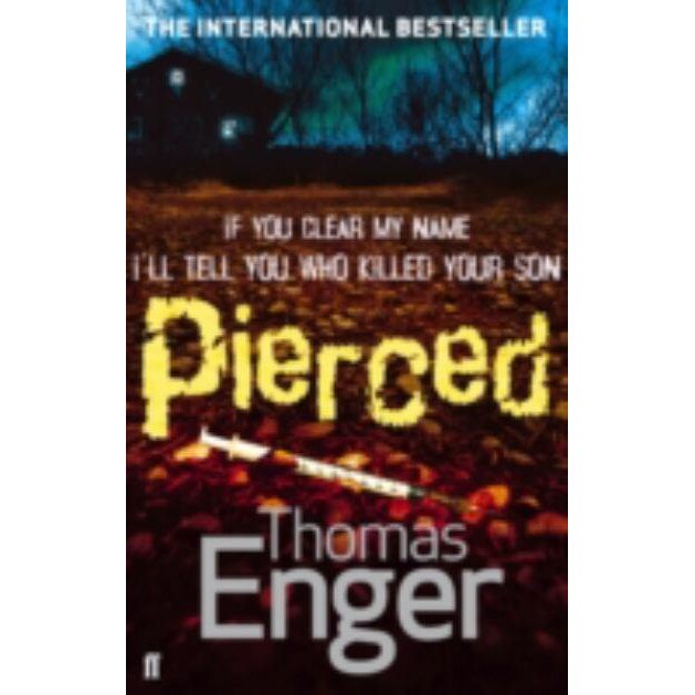 Pierced de Thomas Enger