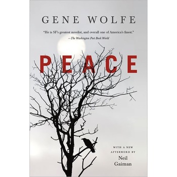 Peace de Gene Wolfe Peace de Gene Wolfe