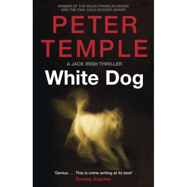 White Dog de Peter Temple