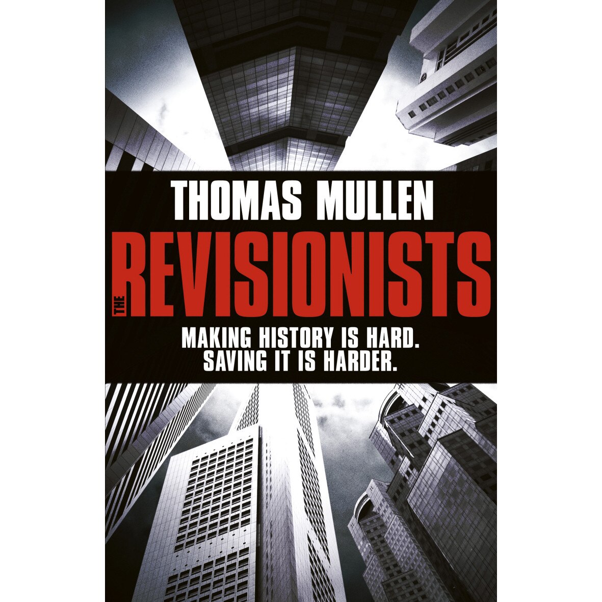 Revisionists de Thomas Mullen