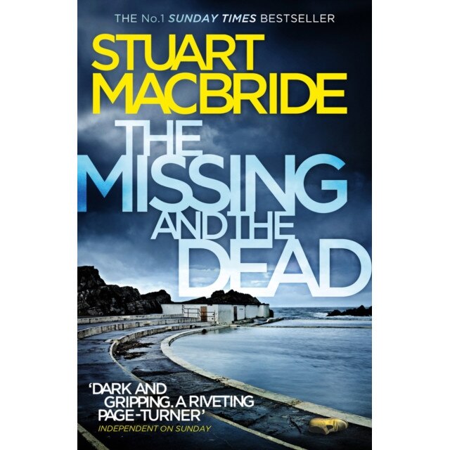 The Missing and the Dead de Stuart MacBride