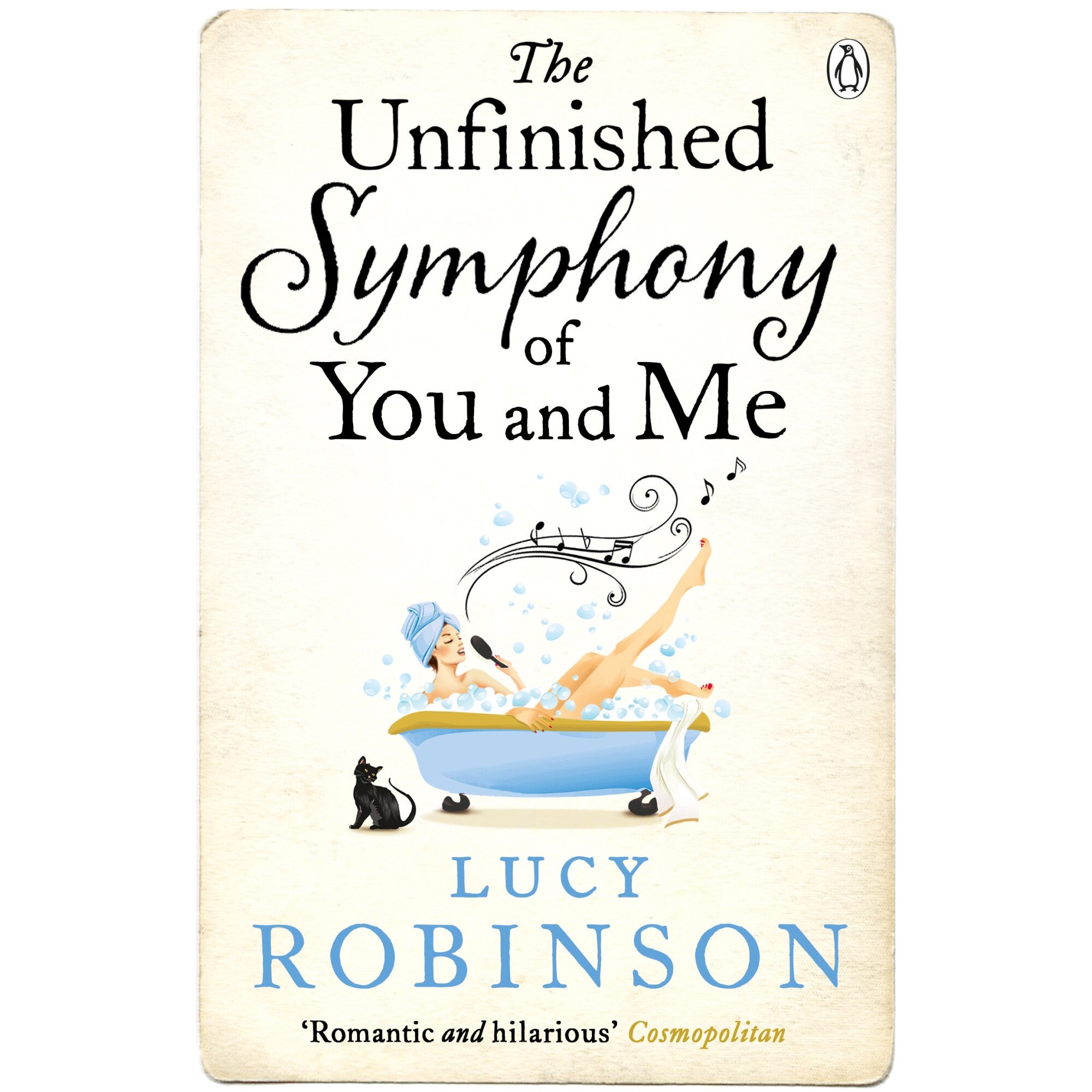 The Unfinished Symphony of You and Me de Lucy Robinson