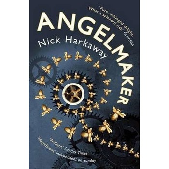 Angelmaker de Nick Harkaway Angelmaker de Nick Harkaway