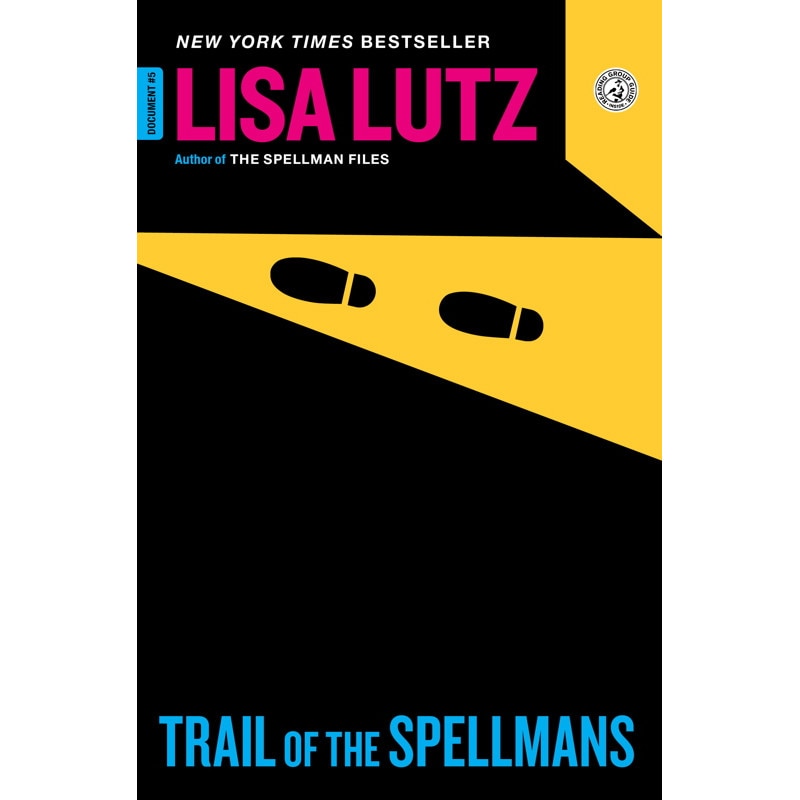 Trail of the Spellmans de Lisa Lutz