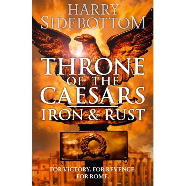 Iron and Rust de Harry Sidebottom