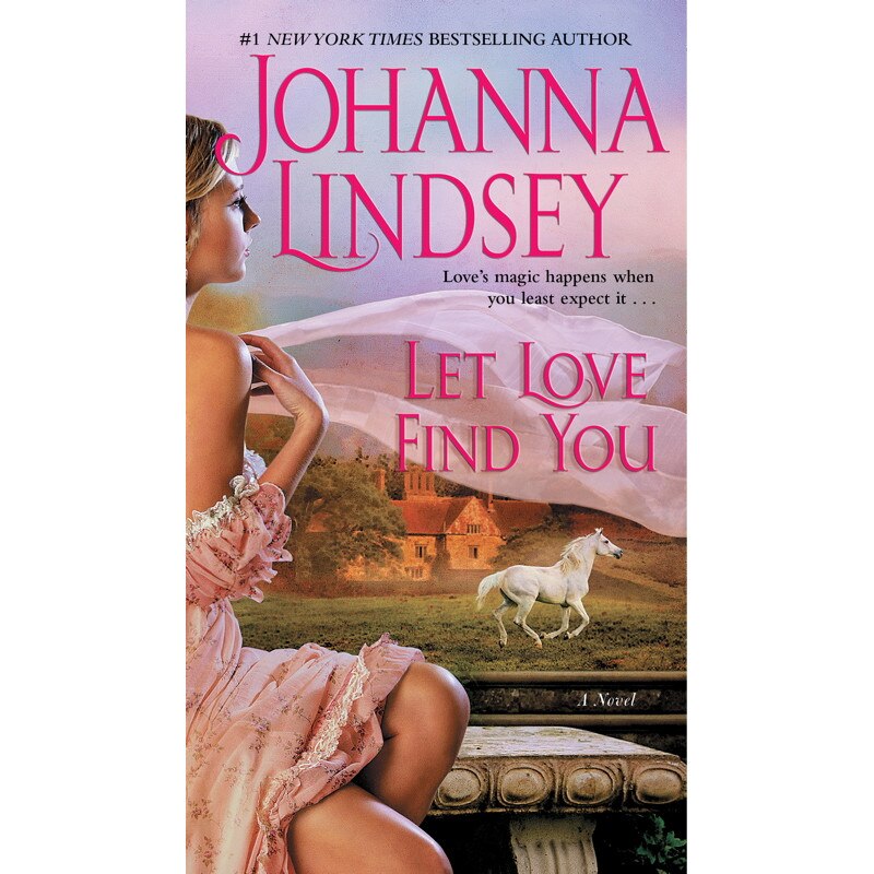 Let Love Find You de Johanna Lindsey