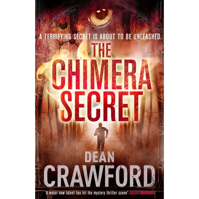 The Chimera Secret de Dean Crawford