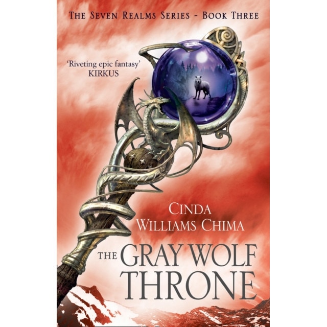 The Gray Wolf Throne de Cinda Williams Chima