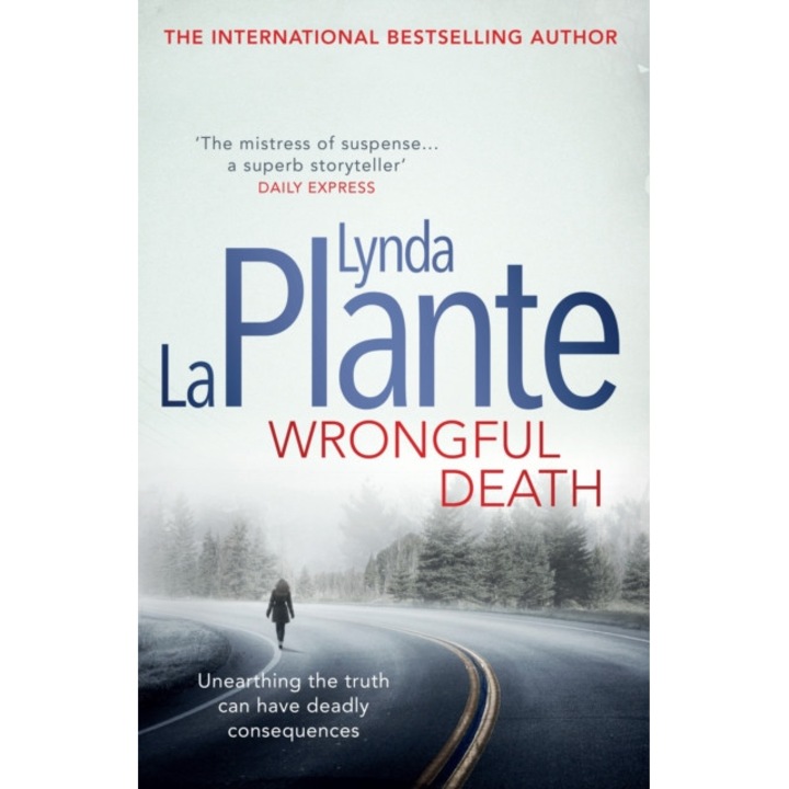 Wrongful Death de Lynda La Plante