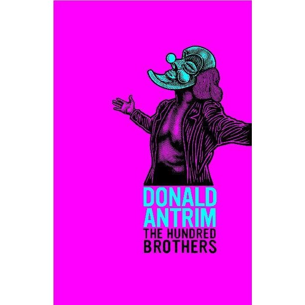 The Hundred Brothers de Donald Antrim