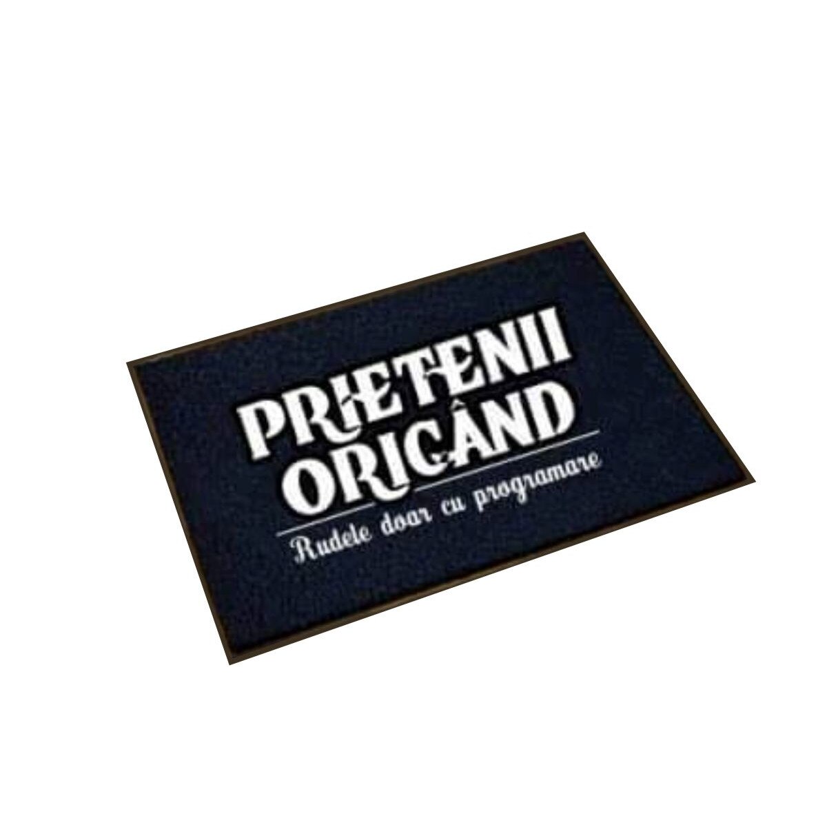 Covoras cu mesaj haios - Prietenii