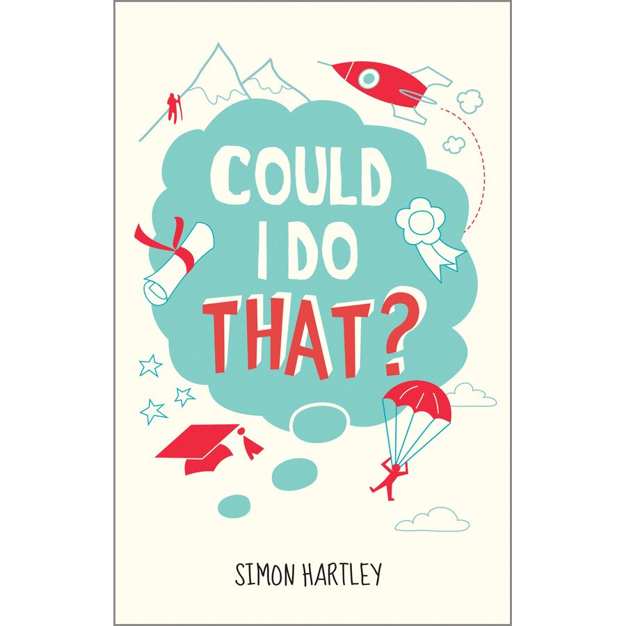 Could I Do That? de Simon Hartley
