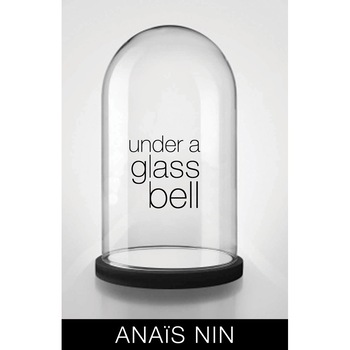 Under a Glass Bell de Anaïs Nin Under a Glass Bell de Anaïs Nin