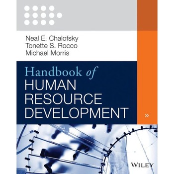 Handbook of Human Resource Development de Neal F. Chalofsky Handbook of Human Resource Development de Neal F. Chalofsky