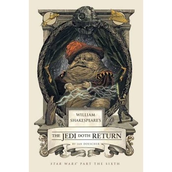 William Shakespeare's the Jedi Doth Return de Ian Doescher William Shakespeare's the Jedi Doth Return de Ian Doescher