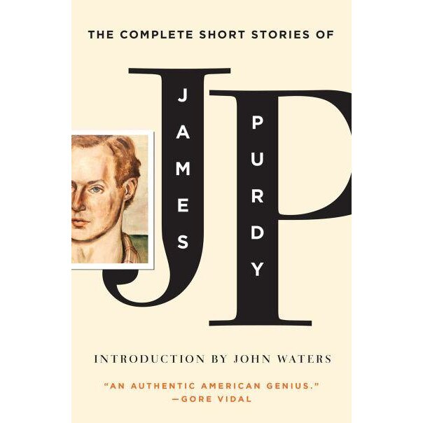 The Complete Short Stories of James Purdy de James Purdy