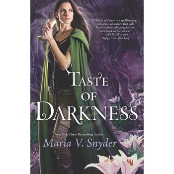 Taste of Darkness de Maria V. Snyder Taste of Darkness de Maria V. Snyder