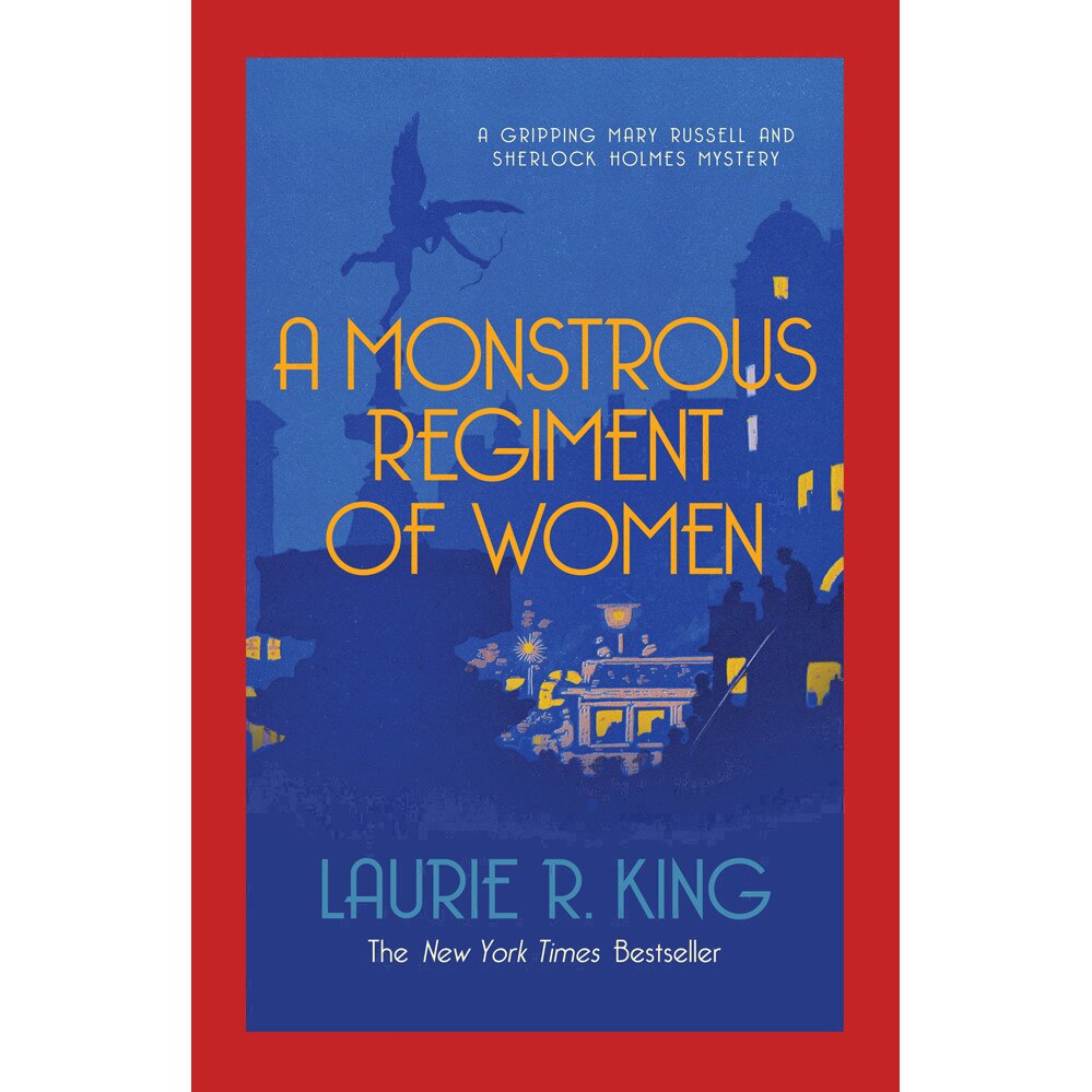 A Monstrous Regiment Of Women de Laurie R. King