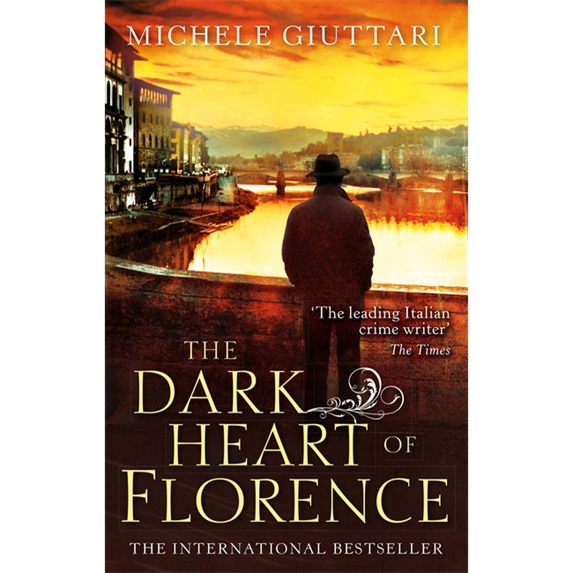 The Dark Heart of Florence de Michele Giuttari