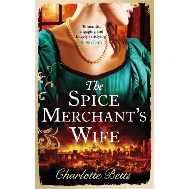 The Spice Merchant's Wife de Charlotte Betts