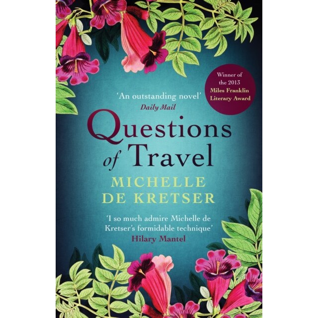 Questions of Travel de Michelle de Kretser