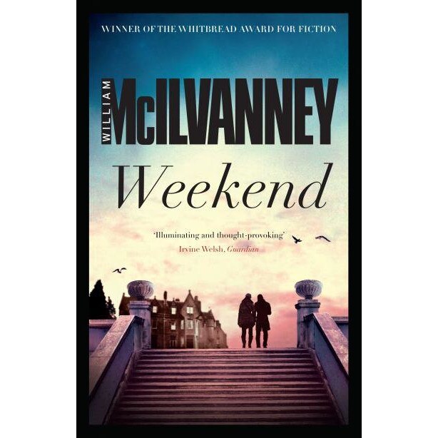 Weekend de William McIlvanney