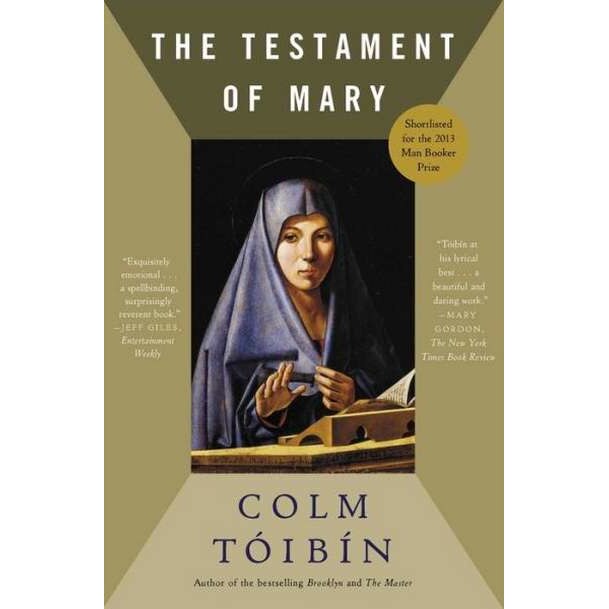 The Testament of Mary de Colm Toibin
