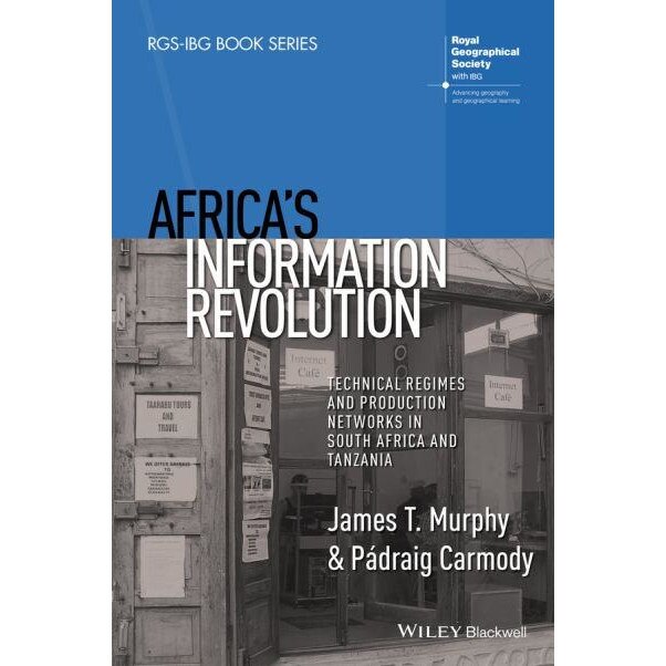 Africa′s Information Revolution de James T. Murphy