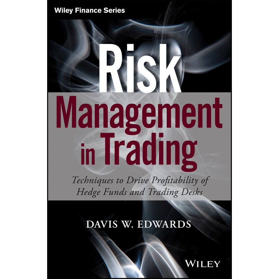 Risk Management in Trading de Davis Edwards