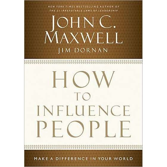 How to Influence People de John C. Maxwell