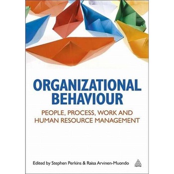 Organizational Behaviour de Raisa Arvinen-Muondo Organizational Behaviour de Raisa Arvinen-Muondo
