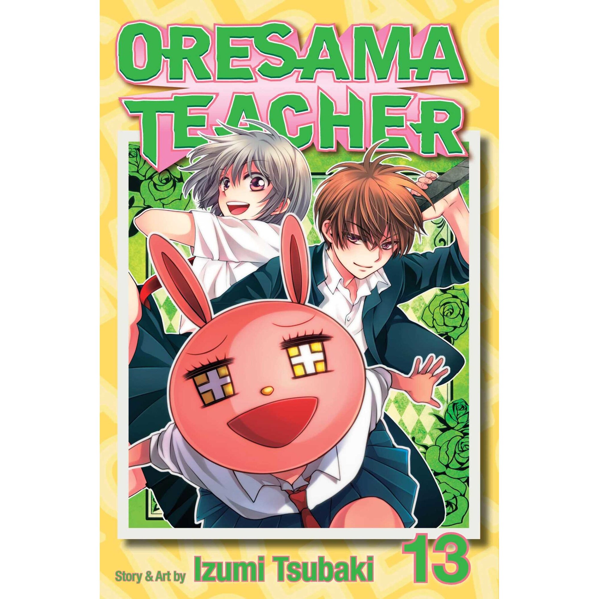 Oresama Teacher , Vol. 13 de Izumi Tsubaki