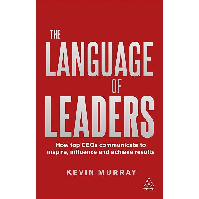 The Language of Leaders de Kevin Murray