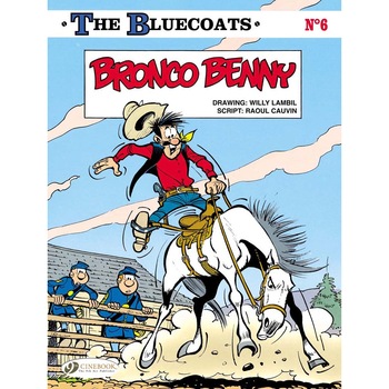 Bluecoats The, Vol.6 de Raoul Cauvin Bluecoats The, Vol.6 de Raoul Cauvin