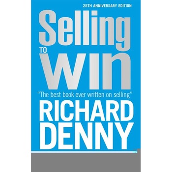 Selling to Win de Richard Denny Selling to Win de Richard Denny