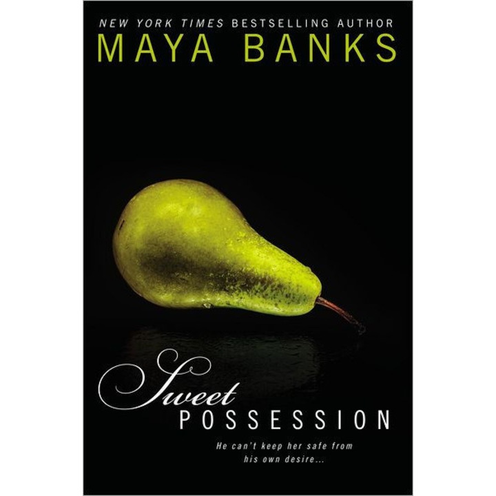 Sweet Possession de Maya Banks