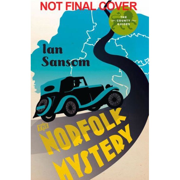 The Norfolk Mystery de Ian Sansom
