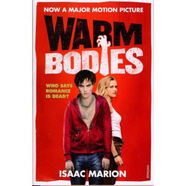 Warm Bodies. Film Tie-In de Isaac Marion
