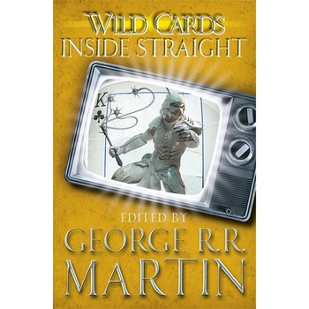 Wild Cards: Inside Straight de George R. R. Martin Wild Cards: Inside Straight de George R. R. Martin
