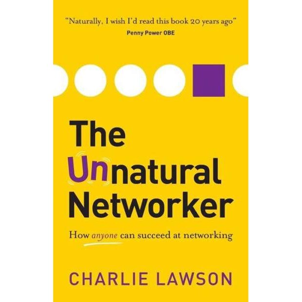The Unnatural Networker de Charlie Lawson
