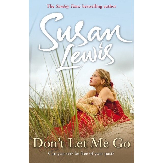 Don't Let Me Go de Susan Lewis