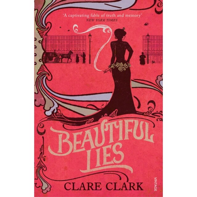 Beautiful Lies de Clare Clark