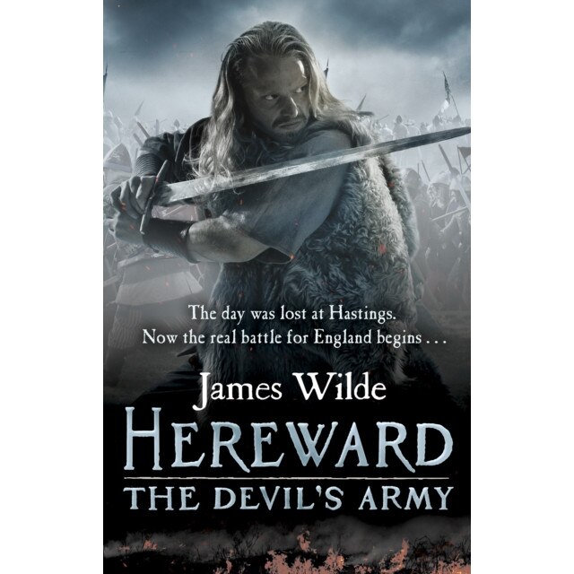 Hereward: The Devil's Army de James Wilde