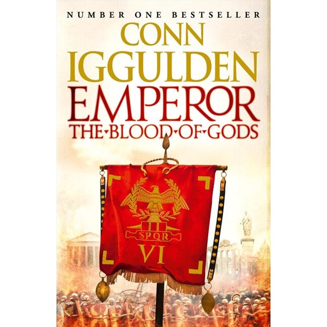 Emperor: The Blood of Gods de Conn Iggulden