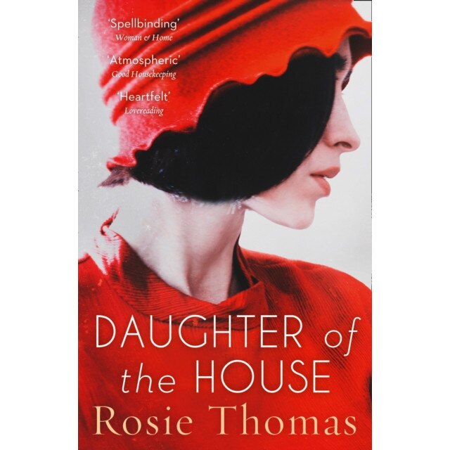 Daughter of the House de Rosie Thomas