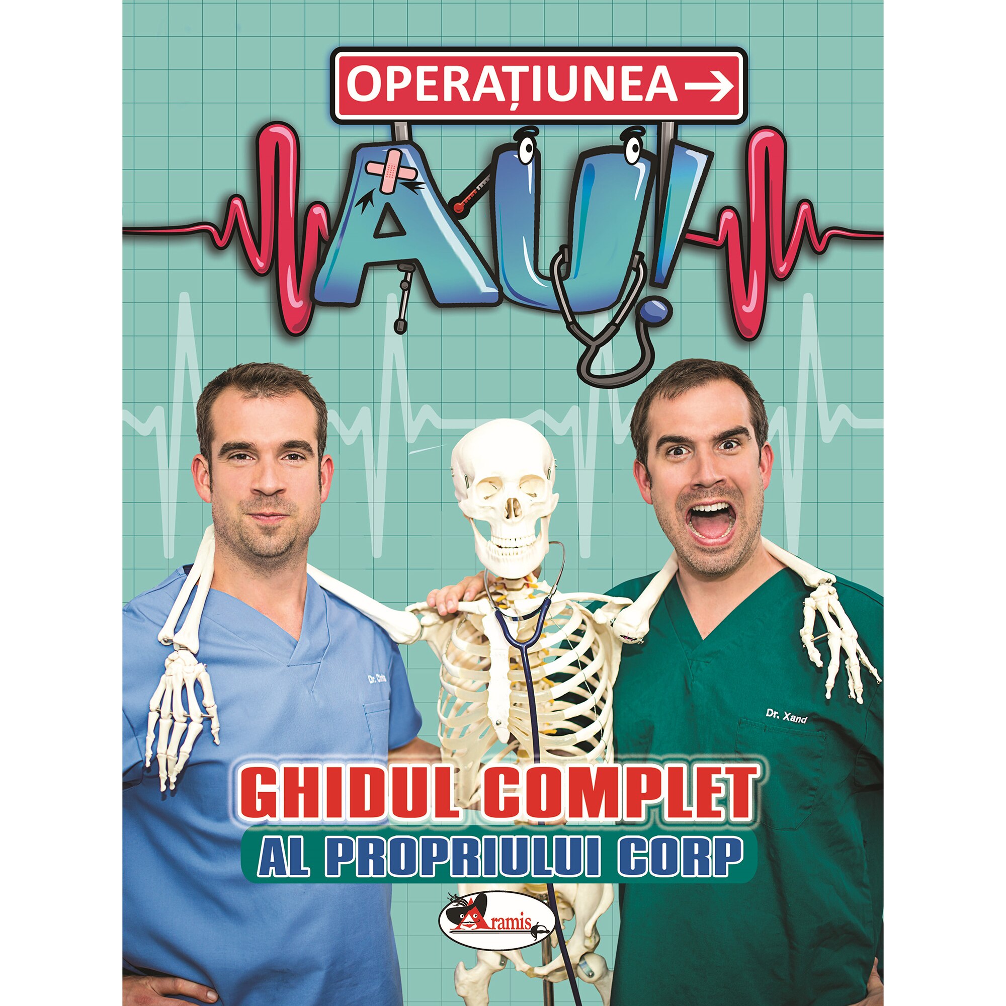 Operatiunea AU - Ghidul complet al propriului corp, Ben Elcomb