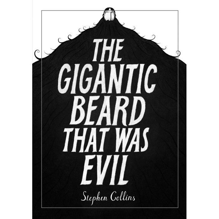 The Gigantic Beard That Was Evil de Stephen Collins