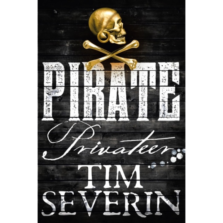 Privateer de TIM SEVERIN